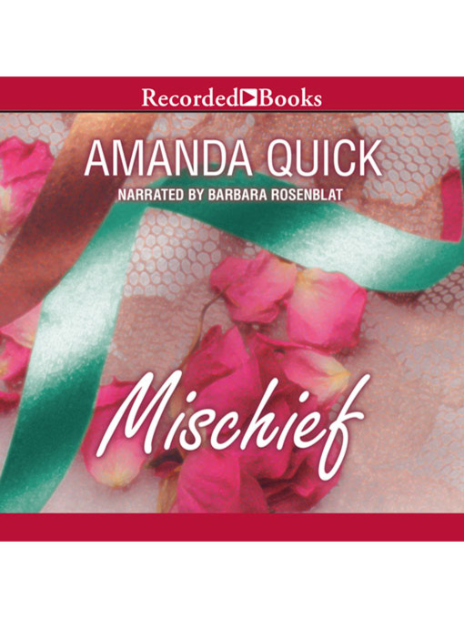 Title details for Mischief by Amanda Quick - Wait list